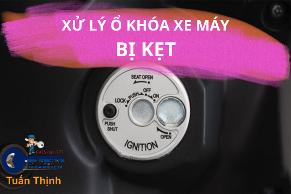 xử lý ổ khóa bị kẹt