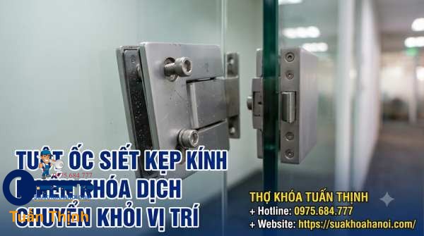tuột ốc siết kẹp kính