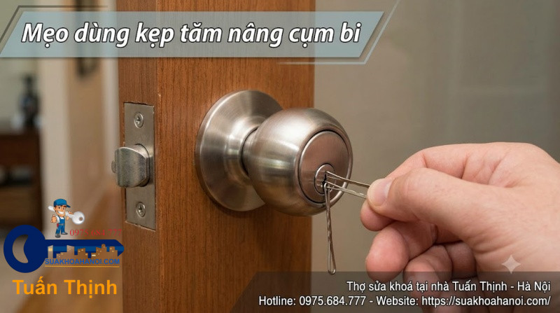 dùng kẹp tăm nâng cụm bi
